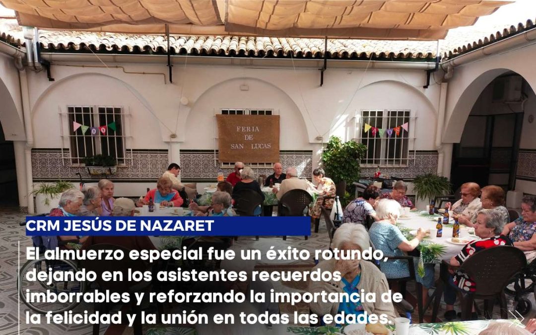 El CRM «Jesús de Nazaret» celebra un almuerzo especial en la Feria de San Lucas